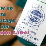 a union label with text how to date vintage by its union label